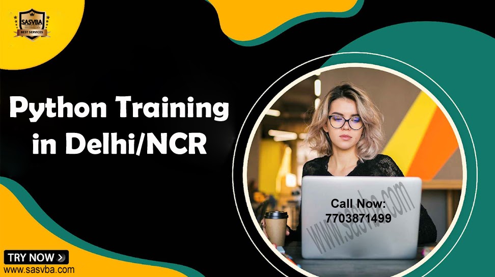 Python Training Institute in Delhi/NCR from SASVBA