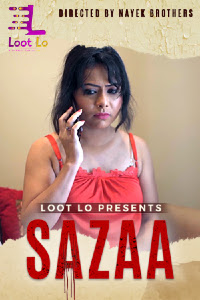 Sazaa (2020) | Lootlo Exclusive Series | Season 01 Episodes 01 |  720p WEB-DL | Download | Watch Online