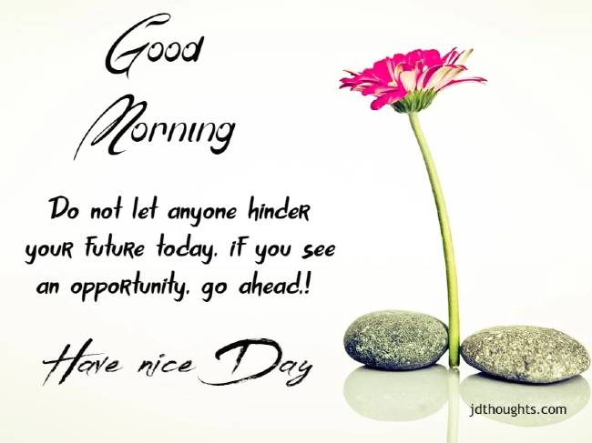 Quotes excellent good morning Sweet Good