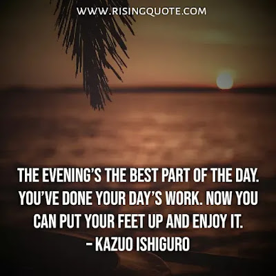 Top 5 Inspirational Good Evening Quotes | 29 July 2021 Top 5 Inspirational Good Evening Quotes | 29 July 2021