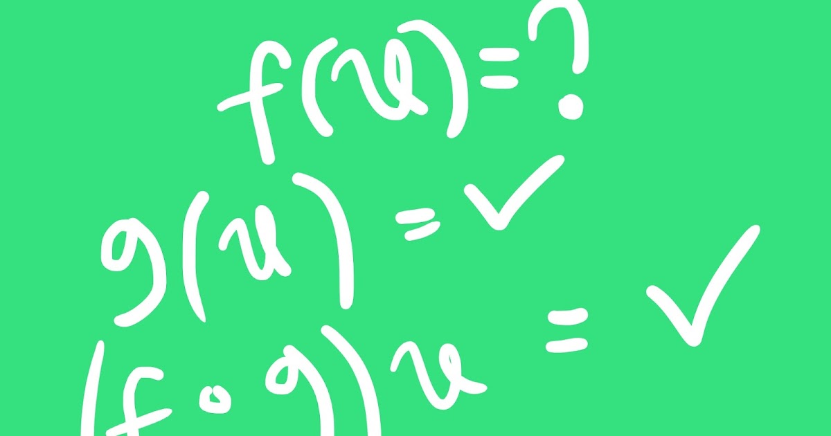 Cara Mencari F X Jika Diketahui G X Dan Fog X Dengan Contoh Soal Dan Penjelasan Cara Vector Tutorial Vector Dan Design