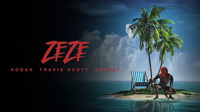 Download Mp3 ZEZE-Kodak Black Featuring Travis Scott & Offset