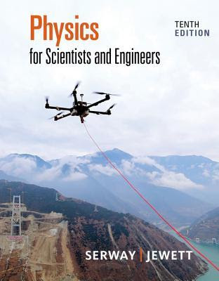 Physics for Scientists and Engineers 10th Edition