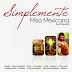 Varios Interpretes - Simplemente {Misa Mexicana} (2013 - MP3)