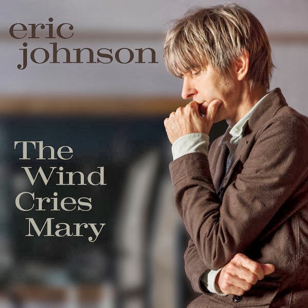 Eric Johnson (Guitarist) Eric Johnson's new single "The Wind Cries
