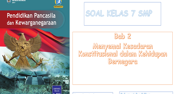 Soal PKn Kelas 8 SMP Bab 2 Menyemai Kesadaran