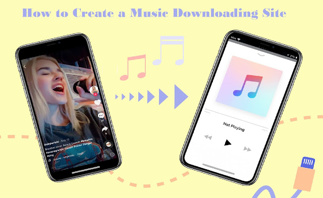 How to Create a Music Downloading Site