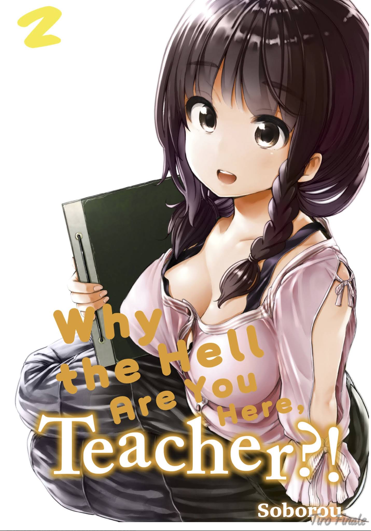 Volume Seven, Why the Hell are You Here, Teacher!? Wiki