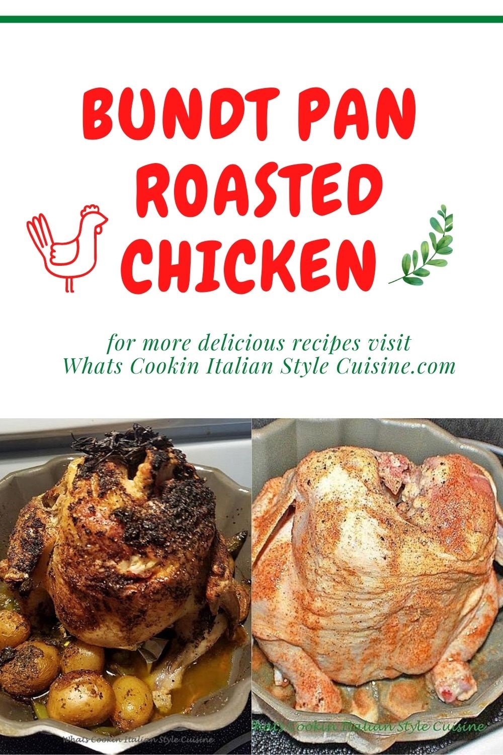 Bundt Pan Roasted Chicken What's Cookin' Italian Style Cuisine