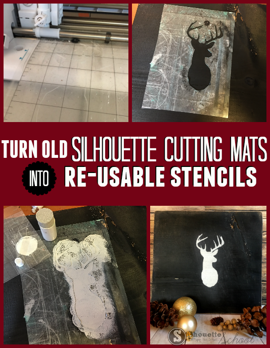 Upcycle Old Silhouette Cutting Mats into ReUsable Stencils