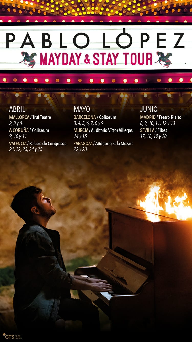 Club de fans oficial de Pablo López: MAYDAY & STAY TOUR