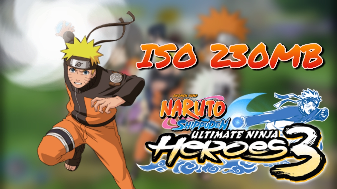 Download Game Naruto Ninja Heroes 3 Ukuran kecil 200MB ZONA