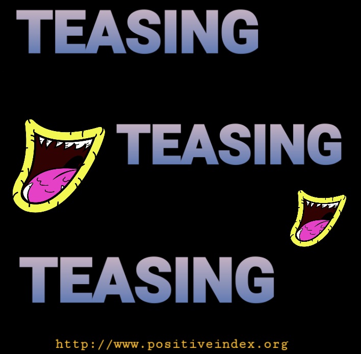 What Does The Bible Say About Teasing? Proverbs 26:18-19 - Positive Index