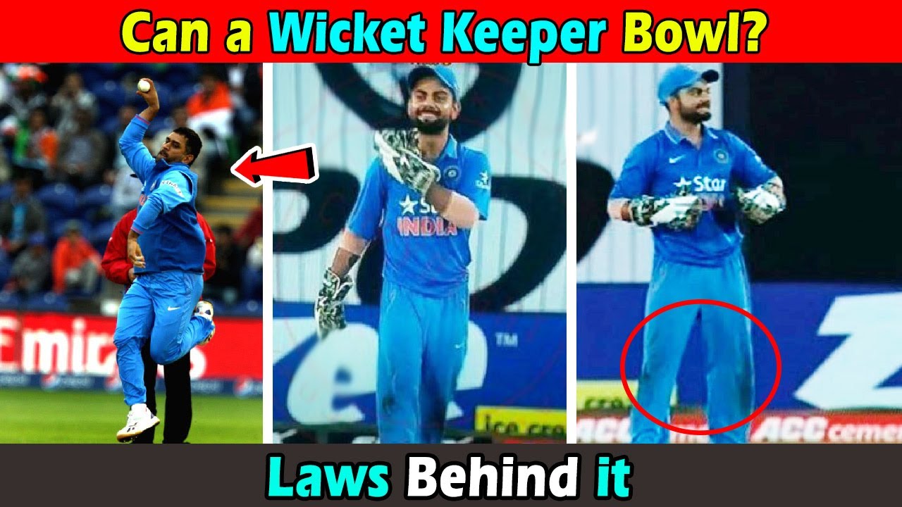 Can a Wicket Keeper Bowl The Law Of Wicket Keeper [Explained]+ PDF Cricket Updates Cricket