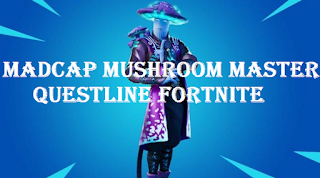 Foraged mushrooms fortnite, Madcap Mushroom Master Questline Challenge Guide