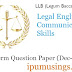 GGSIP University  LLB First Semester - Legal English and Communication Skills - End Term Paper 2019 (#ggsipu)(#llbFirstSem)(#ipumusings)