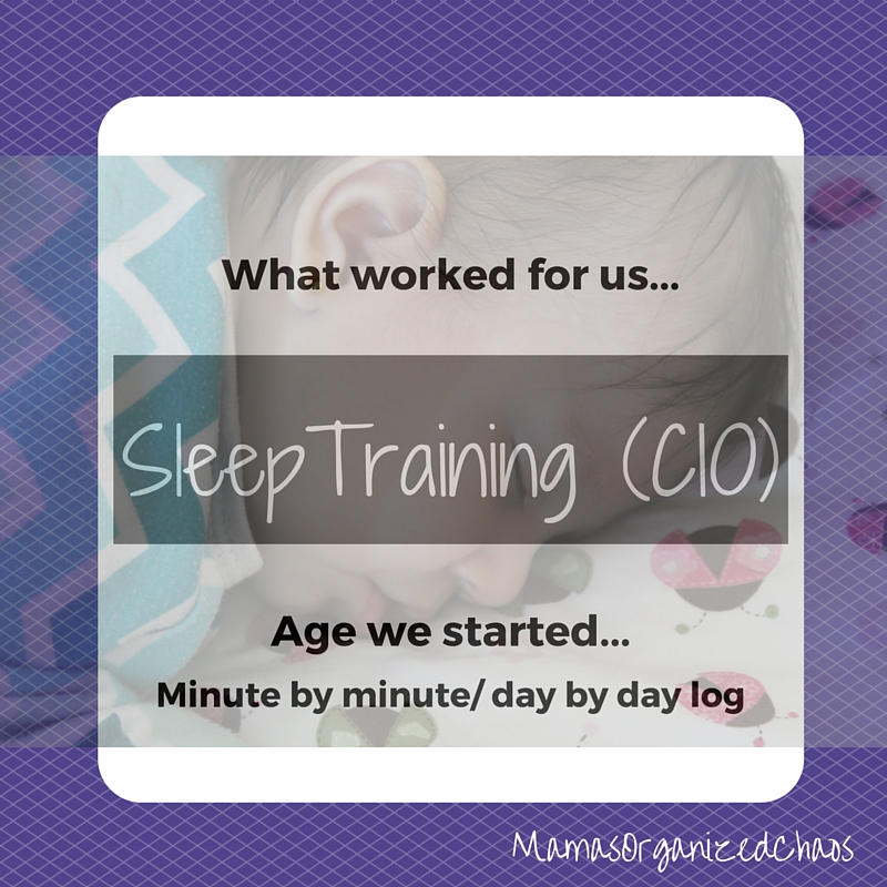 Sleep Training Log Minute By Minute Mama S Organized Chaos