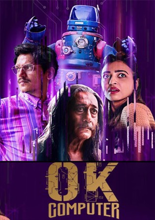 Ok Computer 2021 WEB-DL 700MB Hindi S01 Download 480p