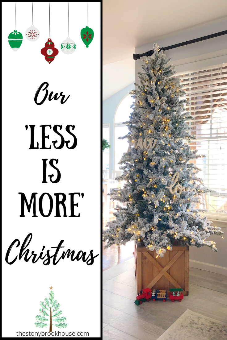 Our 'Less Is More' Christmas The Stonybrook House