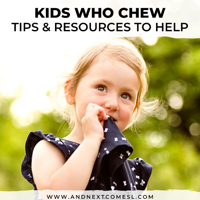 Kids Who Chew on Everything Why it Happens & How to Help And Next
