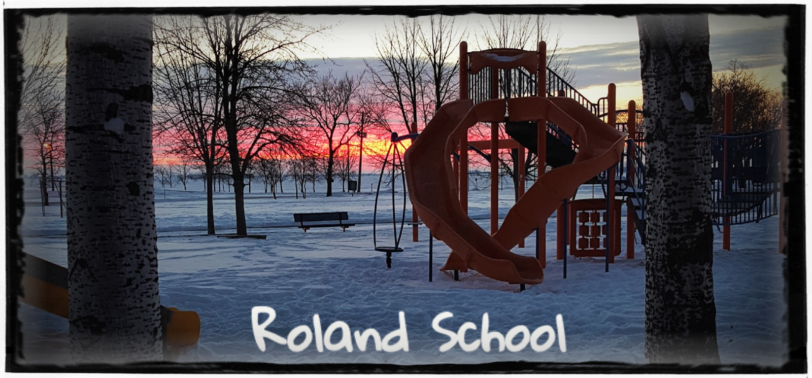 Roland School Principal So Far So Good!