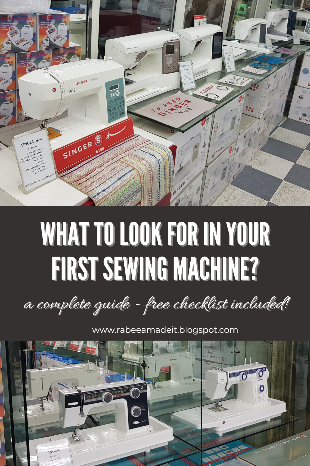 What to look for in Your First Sewing Machine? A complete Guide!