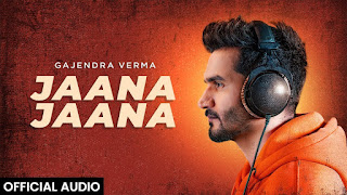 Jaana Jaana Lyrics in Hindi Jaana Jaana Lyrics in Hindi