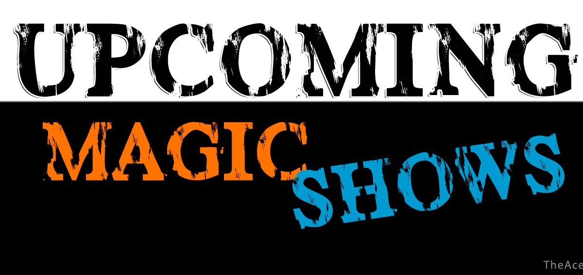 Magic Shows in April, 2021 The Ace of Magic