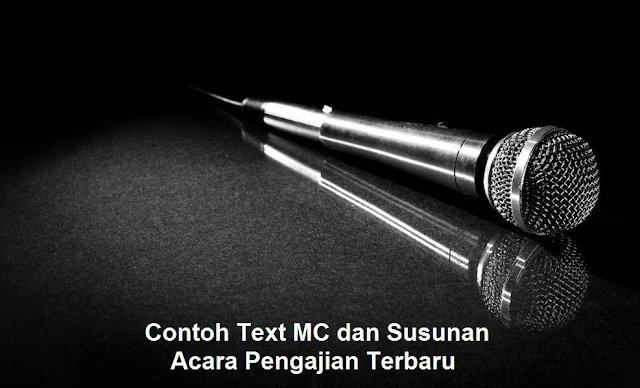 Contoh Text MC dan Susunan Acara Pengajian Terbaru