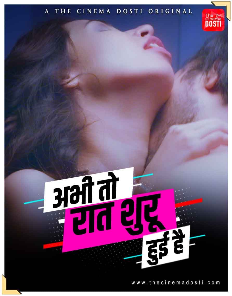 Abhi Toh Raat Shuru Hui Hai (2021) Hindi | The Cinemadosti Short Film | 720p WEB-DL | Download | Watch Online