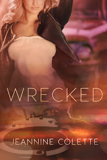 Wrecked by Jeannine Colette