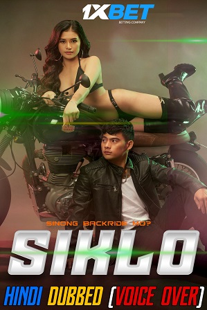 Siklo (2022) 950MB Full Hindi Dubbed (Voice Over) Dual Audio Movie Download 720p WebRip [1XBET]