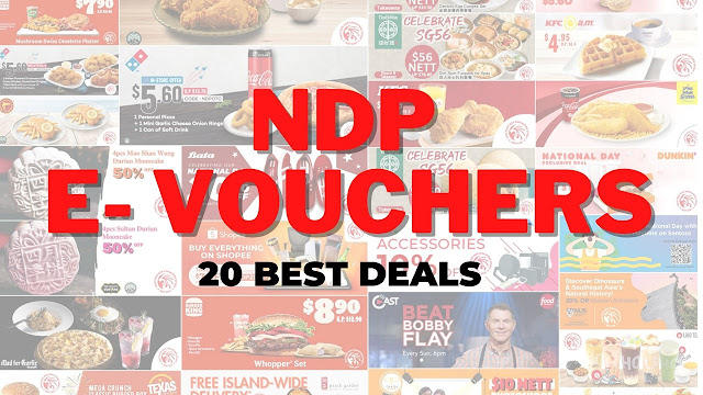 NDP Vouchers 2021 : 20 Best Deals to redeem with your e vouchers