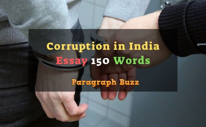 corruption essay in hindi 150 words