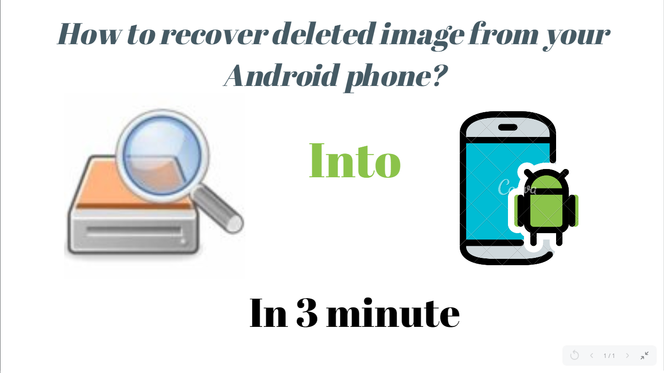 How to | way to | recover deleted image or photos from android device