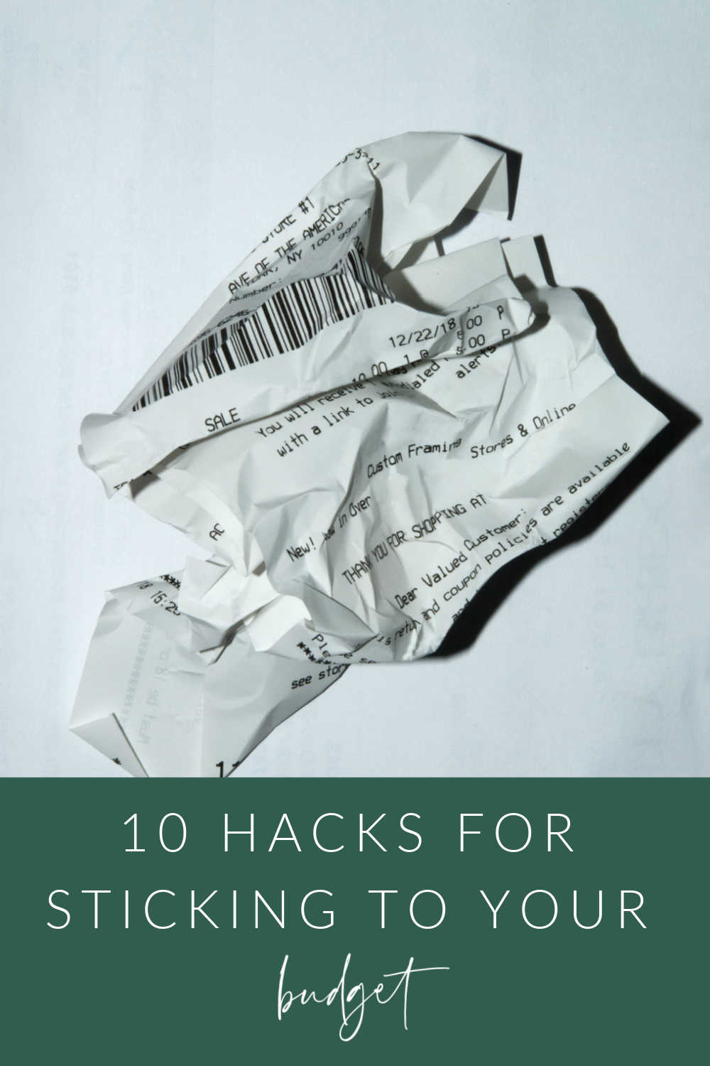 10 HACKS FOR STICKING TO YOUR BUDGET