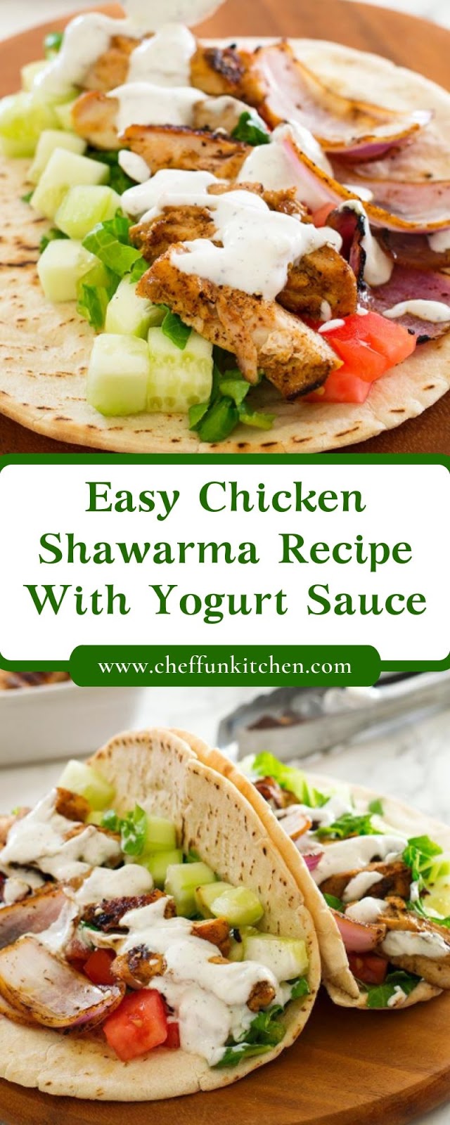 Easy Chicken Shawarma Recipe With Yogurt Sauce Easy Chicken Shawarma Recipe With Yogurt Sauce