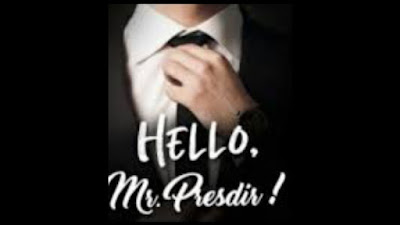 Novel hello Mr Presdir pdf