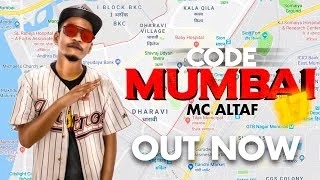 Code-Mumbai-17-Lyrics-MC-Altaf 