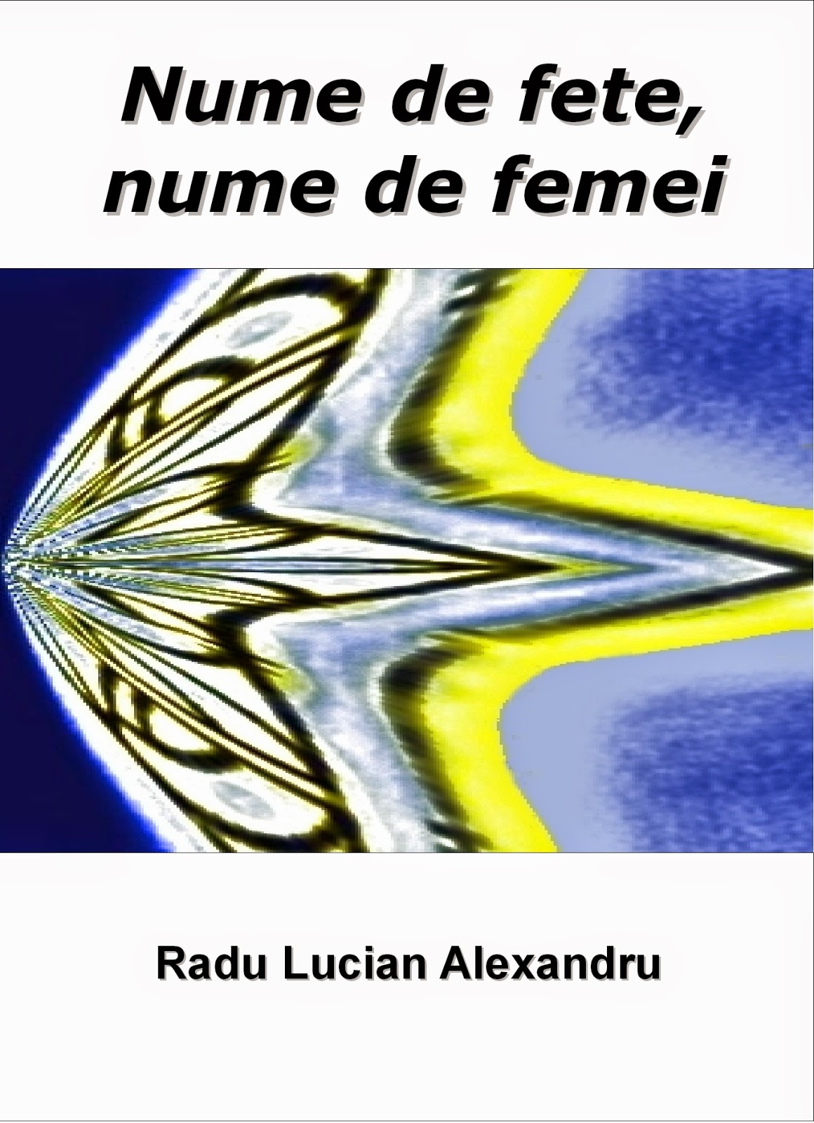 http://calatorieprinconstiinta.files.wordpress.com/2013/03/nume-de-fete-nume-de-femei-radu-lucian-alexandru.pdf