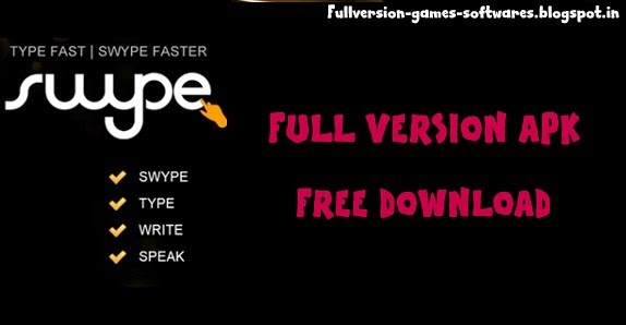 swype android keyboard full version free download apk