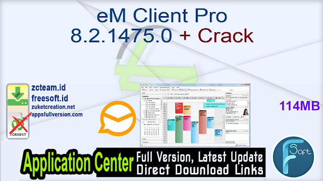 eM Client Pro 8.2.1475.0 + Crack_ ZcTeam.id