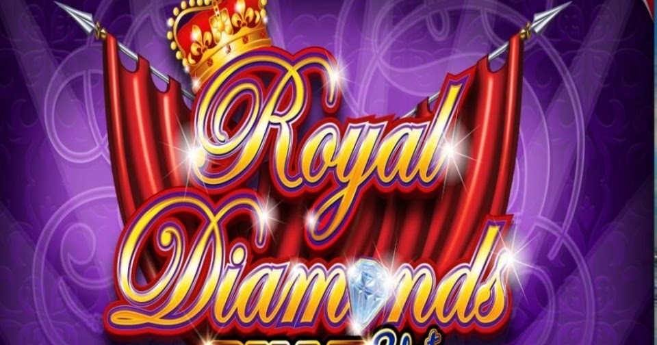 SLOTS ONLINE BARU TERBAIK MINGGU INI ROYAL DIAMONDS