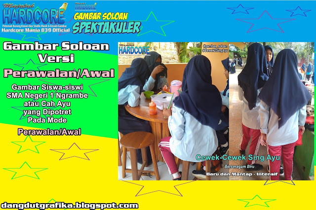Gambar Soloan Spektakuler Versi Perawalan - Gambar Siswa-siswi SMA Negeri 1 Ngrambe Cover Biru 6.2 DG