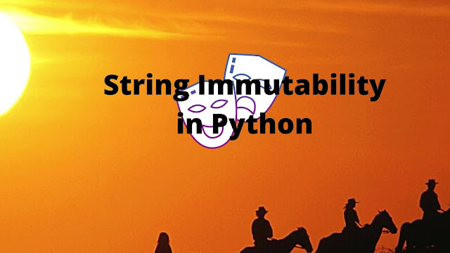 Python Strings Immutability