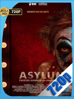 ASYLUM: Cuentos retorcidos de terror y fantasía (2020) HD [720p] Latino [GoogleDrive] SXGO