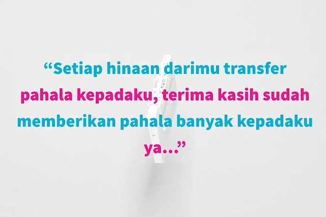 Quote Kata Kata Balasan Untuk Orang Yang Menghina Kita