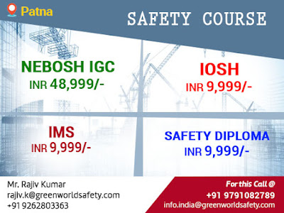 Fire Safety Course in Patna Safety Course in Patna Nebosh and Fire Safety Course in Patna Safety Course in Patna Nebosh and