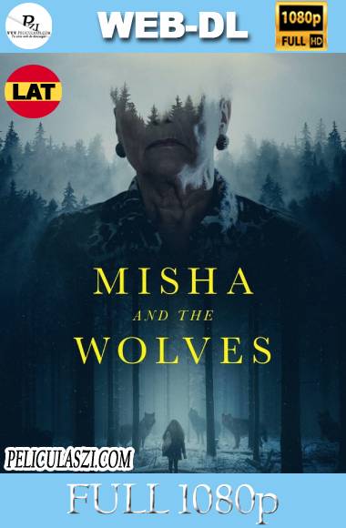 Misha and the Wolves (2021) Full HD WEB-DL 1080p Dual-Latino VIP