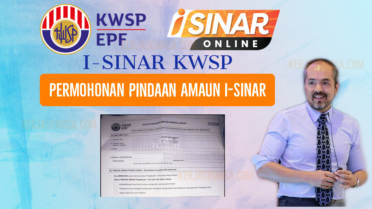 Kwsp sinar pengeluaran i [RASMI] Permohonan